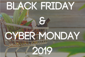 Black Friday & Cyber Monday 2019: CBD Deals & Coupon Codes